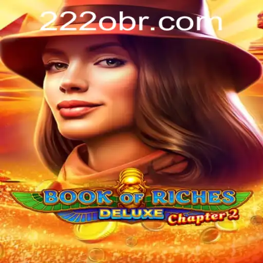Exploring the Enigmatic World of Book of Riches Deluxe Chapter 2