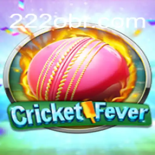 CricketFever: The Ultimate 222o Cricket Experience